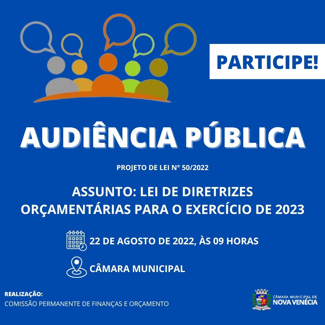 Câmara Municipal de Nova Venécia realiza audiência pública para debater Lei de Diretrizes Orçamentárias para o exercício de 2023