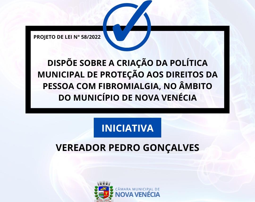 Câmara Municipal de Nova Venécia aprova projeto de lei sobre direitos de pessoas com fibromialgia